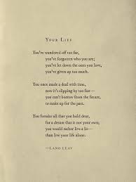 Your Life Lang Leav Lang Leav Quotes Lang Leav Poems Words Quotes
