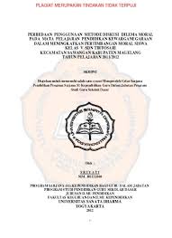 Dilema moral adalah suatu keadaan dimana dihadapkan pada 2 alternatif pilihan, yang kelihatannya sama atau hampir sama dan membutuhkan pemecahan masalah. Top Pdf Tes Dilema Moral