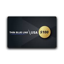 The logos and identifying marks of these trademarks are owned by each represented brand and/or its affiliates. Thin Blue Line Gift Card Thin Blue Line Usa