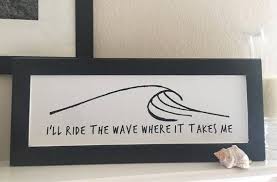Pearl Jam I Ll Ride The Wave Where It Takes Me Wooden Etsy In 2020 Pearl Jam Pearl Jam Tattoo Music Quote Tattoos