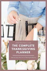How To Host Thanksgiving Dinner For The First Time Or You Want To Make The Day Less Thanksgiving Planner Hosting Thanksgiving Dinner Stress Free Thanksgiving