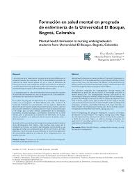 La universidad el bosque ha logrado niveles de calidad suficientes, hecho que ha sido reconocido públicamente a través del acto formal de acreditación mediante resolución 13172 del 17 de julio de 2020 del ministerio de educación nacional. Pdf Formacion En Salud Mental En Pregrado De Enfermeria De La Universidad El Bosque Bogota Colombia