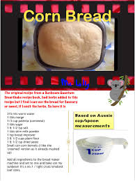 Cornbread Original Was From Sunbeam Bread Maker Machine Recipe But I Ve Omitted An Ingredient Which I Th Bread Maker Bread Maker Machine Bread Machine Recipes