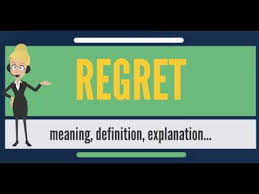 What Is Regret What Does Regret Mean Regret Meaning Definition Explanation Youtube