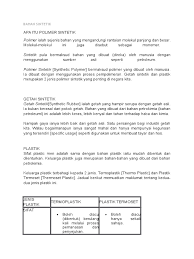 Adalah melembutkan apabila dipanaskan dan mengeras apabila disejukkan. Bahan Sintetik