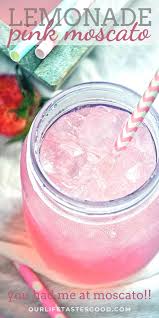 Moscato Pink Lemonade In 2020 Moscato Drinks Lemonade Drinks Pink Moscato