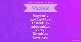 The hidden meaning of the name Milanna | Namious