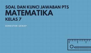 Uji kompetensi 5 bab 5 perbandingan halaman 53 57 a. Soal Matematika Kls 7 Semester 2 2020 Perbandingan Jawabanku Id