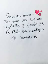 Así te acompañará y te ayudará a afrontar los obstáculos que se te presenten. Gracias Senor Por Este Dia Que Me Regalaste Frases Pw
