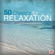 Relaxation, chakra meditation universe, meditation music club. 50 Classics For Relaxation 50 Classics For Relaxation Amazon Com Music