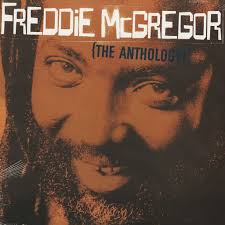 Freddie McGregor: The Anthology (LP)