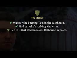 Wait for the Peeping Tom in the bathhouse-Find out who's stalking Katherine 