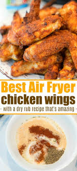 Air Fryer Wings Recipe And The Best Rub For Chicken Wings Ever If You R Air Fryer Recipes Healthy Air Fryer Recipes Appetizers Air Fryer Recipes Chicken Wings