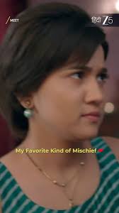 My Favorite Kind of Mischief ❤️, #Meet #MeetOnZEE5 #ZEE5 #ZEE5Hindi