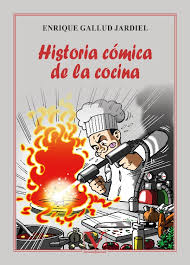 Curso online de cocina al vacío: Historia Comica De La Cocina Editorial Verbum