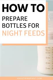Preparing Formula Breastmilk Bottles For Night Feeds Bottle Feeding Newborn Bottle Feeding Breastmilk Formula Feeding Newborn