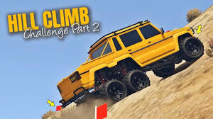 Gta 5 Online Hill Climb Challenge Part 2 Which Is Best Car For Hill C Hill Climb Gta 5 Gta 5 Online
