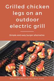 Maybe you would like to learn more about one of these? Grilled Chicken Legs On An Outdoor Electric Grill Grilled Chicken Legs Grilled Chicken Recipes Grilled Chicken