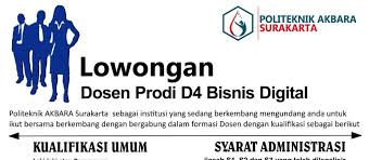 Maybe you would like to learn more about one of these? Lowongan Kerja Dosen Prodi D4 Bisnis Digital Politeknik Akbara Surakarta