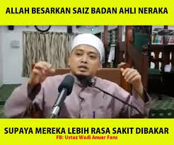 Teguran pedas ustaz wadi anuar kepada masyarakat melayu ketika datang ke rumah orang sedang nazak ayuh kongsikan. Ceramah Ustaz Ustazah Ustaz Wadi Anuar Allah Besarkan Saiz Badan Ahli Neraka Supaya Mereka Lebih Rasa Sakit Dibakar Facebook