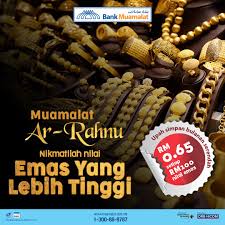 **ar rahnu online revaluation purpose only. Bank Muamalat Malaysia Berhad 6175 W Twitterren Nikmatilah Nilai Emas Yang Lebih Tinggi Sekarang Dengan Ar Rahnu Muamalat Upah Simpan Serendah Rm0 65 Sebulan Setiap Rm100 Nilai Emas Untuk Maklumat Lanjut Sila Layari Https T Co Q5enlksejs