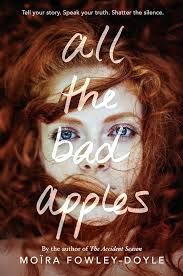 All the Bad Apples: 9780525552741: Fowley-Doyle, Moïra: Books