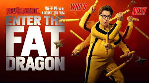 With donnie yen, nicholas tse, jeana ho, ray lui. Enter The Fat Dragon Movie Review Action Movie News Film Reviews Celebrity Interviews