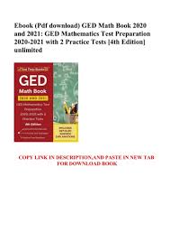 The exam questions will come. Ebook Pdf Download Ged Math Book 2020 And 2021 Ged Mathematics Test Preparation 2020 2021 With 2 Practice Tests 4th Edition Unlimited