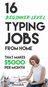 16 Legit Typing Jobs From Home That Pay Really Well In 2020 In 2020 Typing Jobs From Home Typing Jobs Earn Money From Home
