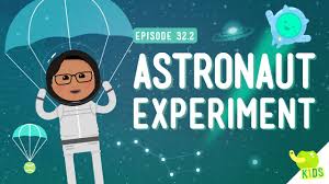 Astronaut Experiment Crash Course Kids 32 2 Youtube Crash Course Kid Experiments Experiments