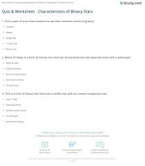 Quiz Worksheet Characteristics Of Binary Stars Study Com