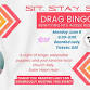 Sit, Stay, Slay. Drag Bingo