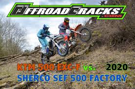Because remember that in both cases, the funds you'll receive will be a volunteer giving most of the times. Test Ktm 500 Exc F 2020 Vs Sherco Sef 500 Factory 2020 Ein Vergleich Der E3 Leistungsmonster A Comparison Of The E3 Power Monsters Offroadcracks Com