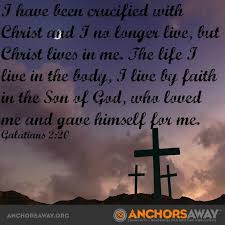 I No Longer Live But Christ Lives In Me I Have Been Crucified With Christ And I No Longer Live But Christ Lives In Me
