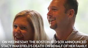 Tim Wakefield's Widow Stacy Dies 5 Months After the Boston Red Sox Pitcher
