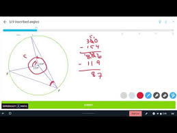 If a pair of opposite angles of a quadrilateral is supplementary, then the quadrilateral is cyclic. Ixl G U 9 Inscribed Angles Youtube
