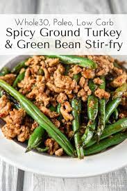 Spicy Ground Turkey And Green Bean Stir Fry Slender Kitchen Recipe Ground Turkey Recipes Ground Turkey Recipes Whole 30 Whole Food Recipes