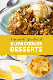 Home / archives for desserts. 15 Easy 3 Ingredient Slow Cooker Desserts