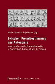 We did not find results for: Zwischen Fremdbestimmung Und Autonomie Bei Transcript Verlag