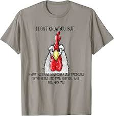 Amazon.com: I Will Find You And I Will Peck You Funny Chicken T-Shirt :  Clothing, Shoes & Jewelry