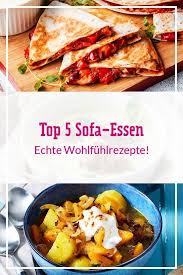 Top 5 Abendessen Die Du Gemutlich Auf Dem Sofa Geniessen Kannst Lecker Abendessen Abendessen Rezepte Kochrezepte