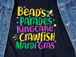 Download Beads Parades Kingcake Crawfish Mardi Gras Svg Mardi Gras Funny Tshirt Design Buy T Shirt Designs