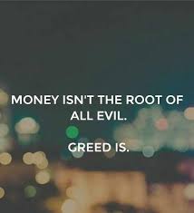 Pin By Achmad Nur On Quotes Evil Quotes Greed Quotes Greedy People Quotes