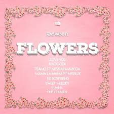 Rayvanny Flowers Full Ep Album Download Ep Album La Mama Music Download