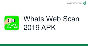 Whatsapp web for chat is the easiest and fastest application to control 2 side . Whats Web Scan 2019 Apk 1 1 Android App Download