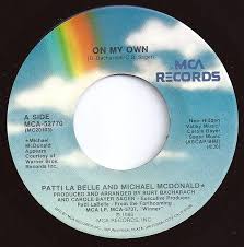 1 On Billboard On My Own Patti La Belle And Michael Mcdonald Oldies Music Music Memories Records