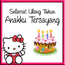 Ucapan ulang tahun untuk anak kecil perempuan islami. Ucapan Doa Ulang Tahun Untuk Anak Dalam Islami Ucapan Selamat Ulang Tahun
