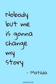 Nobody But Me Is Gonna Change My Story In 2020 L Quotes Inspirational Quotes Snap Quotes