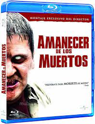 Amanecer De Los Muertos Blu Ray