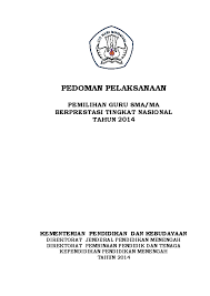 Pdf Pedoman Pelaksanaan Pemilihan Guru Sma Ma Berprestasi Tingkat Nasional Tahun 2014 Raden Masnan Academia Edu